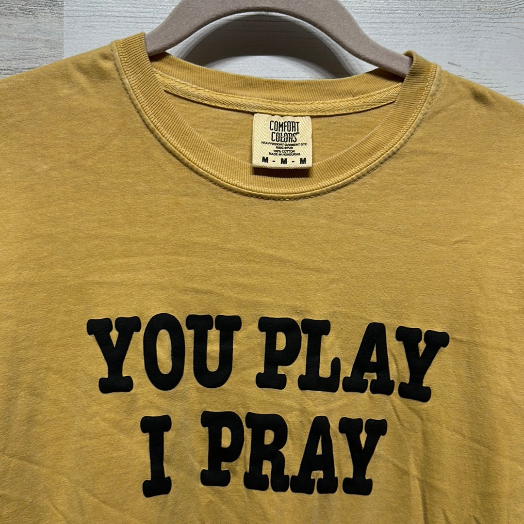 Women's Size Small Comfort Colors You Play I Pray Gold Long Sleeve Shirt - Good Used Condition