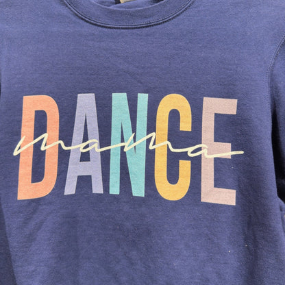 Port & Company Sweatshirt Women S Navy Dance Mama Graphic Momcore EUC1