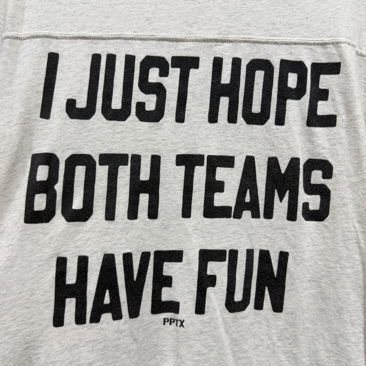 Live and Tell I Just Hope Both Teams Have Fun Tee Women M Gray Cotton Flawed*1