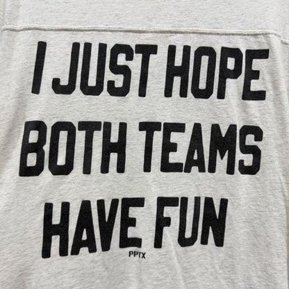 Live and Tell I Just Hope Both Teams Have Fun Tee Women M Gray Cotton Flawed*1