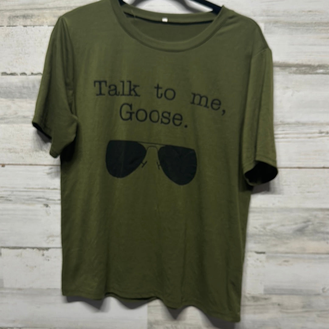 Women's Size XL Talk To Me Goose Green Tee - Good Used Condition