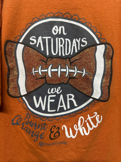 Girls Size Youth Large On Saturdays We Wear Burnt Orange and White Shirt - Very Good Used Condition