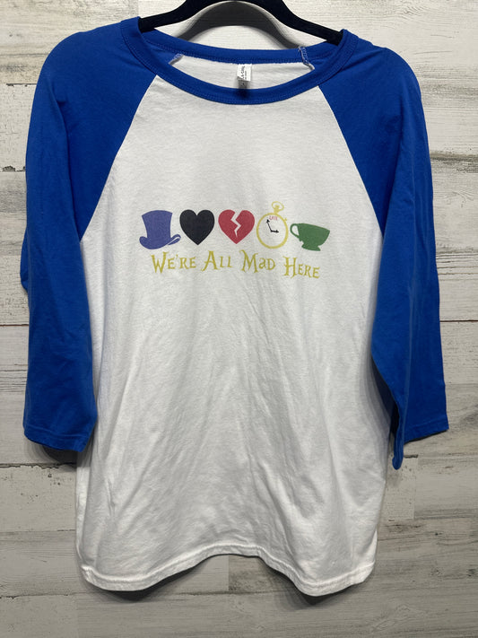 Women’s Size Large Bella Canvas We’re All Mad Here Alice and Wonderland Raglan Shirt - Good Used Condition